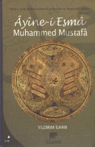 Ayine-i Esma Muhammed Mustafa                                                                                                                                                                                                                                  