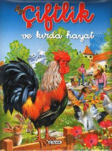 Çiftlik ve Kırda Hayat                                                                                                                                                                                                                                         