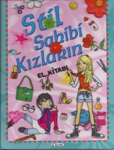 Stil Sahibi  Kızların El Kitabı                                                                                                                                                                                                                                