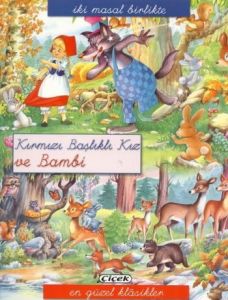 Kırmızı Başlıklı Kız Ve Bambi                                                                                                                                                                                                                                  