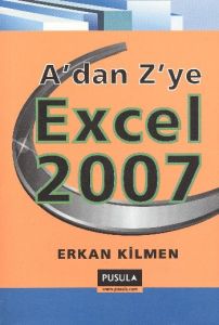A’dan Z’ye Excel 2007                                                                                                                                                                                                                                          