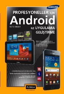 Profesyoneller için Android ile Uygulama Geliştirm                                                                                                                                                                                                             