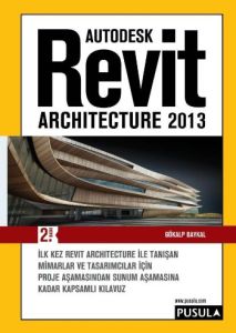 Revit Architecture 2013                                                                                                                                                                                                                                        