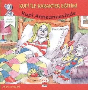 Kupi Anneannesinde                                                                                                                                                                                                                                             