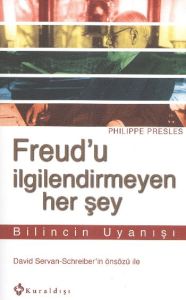 Freud’u İlgilendirmeyen Her Şey                                                                                                                                                                                                                                
