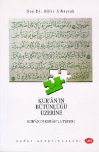 Kur-An In Bütünlüğü Üzerine                                                                                                                                                                                                                                    
