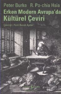 Erken Modern Avrupada Kültürel Çeviri                                                                                                                                                                                                                          