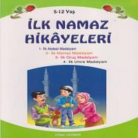 İlk Namaz Hikayeleri (Küçük Boy)                                                                                                                                                                                                                               