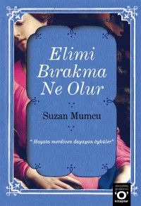 Elimi Bırakma Ne Olur                                                                                                                                                                                                                                          