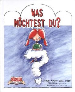 Was Möchtest Du?                                                                                                                                                                                                                                               