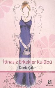 İtinasız Erkekler Kulübü                                                                                                                                                                                                                                       