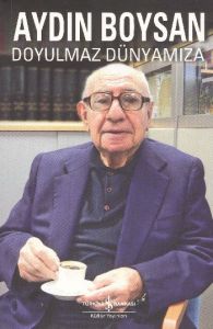 Doyulmaz Dünyamıza                                                                                                                                                                                                                                             