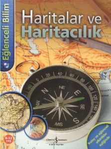 Eğlenceli Bilim - Haritalar ve Haritacılık                                                                                                                                                                                                                     