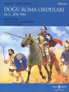 Doğu Roma Orduları                                                                                                                                                                                                                                             