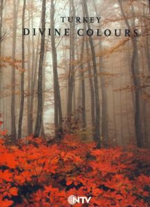 Turkey - Divine Colors                                                                                                                                                                                                                                         