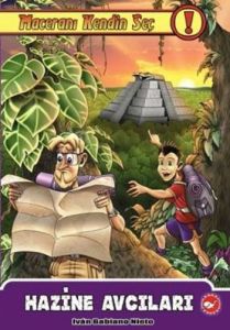 Maceranı Kendin Seç! 3. Kitap - Hazine Avcıları                                                                                                                                                                                                                