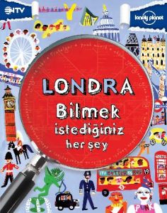 Londra: Bilmek İstediğiniz Her Şey                                                                                                                                                                                                                             