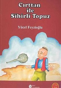 Cırttan ile Sihirli Topuz                                                                                                                                                                                                                                      