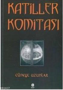 Katiller Komitası                                                                                                                                                                                                                                              