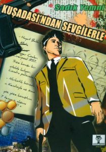 Kuşadası’ndan Sevgilerle                                                                                                                                                                                                                                       