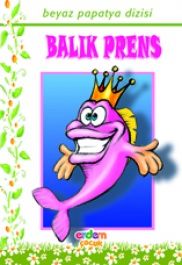 Balık Prens  -  Papatya Dizisi                                                                                                                                                                                                                                 