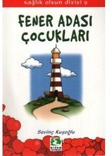 Fener Adası Çocukları                                                                                                                                                                                                                                          