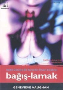Bağış-lamak Kadın Gözüyle Bir Karşılıklı Özveri El                                                                                                                                                                                                             