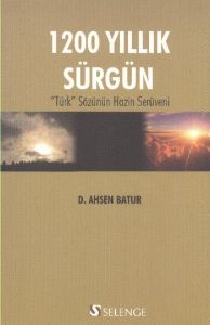 1200 Yıllık Sürgün                                                                                                                                                                                                                                             