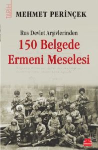150 Belgede Ermeni Meselesi                                                                                                                                                                                                                                    
