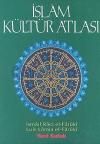 İslam Kültür Atlası (Ciltli)                                                                                                                                                                                                                                   