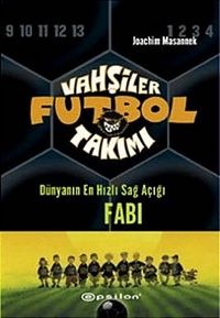 Vahşiler Futbol Takımı 8 Dünyanın En Hızlı Sağ Açı                                                                                                                                                                                                             