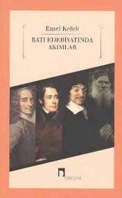 Batı Edebiyatında Akımlar                                                                                                                                                                                                                                      