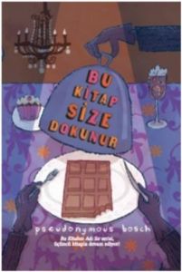 Bu Kitap Size Dokunur                                                                                                                                                                                                                                          
