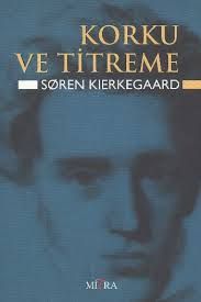 Korku ve Titreme                                                                                                                                                                                                                                               