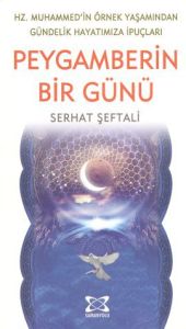 Peygamberin Bir Günü                                                                                                                                                                                                                                           