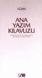 Ana Yazım Kılavuzu                                                                                                                                                                                                                                             