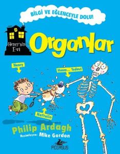 Organlar - Henry’nin Evi                                                                                                                                                                                                                                       