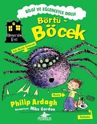 Börtü-Böcek - Henry’nin Evi                                                                                                                                                                                                                                    