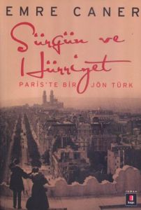 Sürgün ve Hürriyet                                                                                                                                                                                                                                             