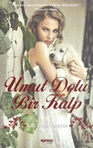 Umut Dolu Bir Kalp                                                                                                                                                                                                                                             