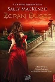 Zoraki Düşes                                                                                                                                                                                                                                                   