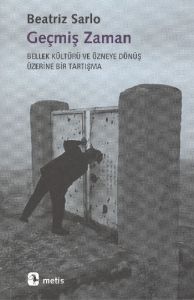 Geçmiş Zaman                                                                                                                                                                                                                                                   