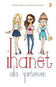 İhanet                                                                                                                                                                                                                                                         