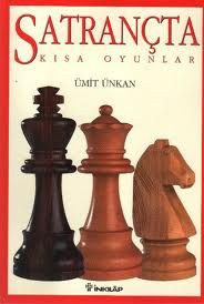 Satrançta Kısa Oyunlar                                                                                                                                                                                                                                         