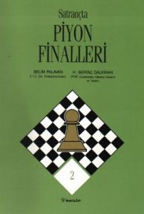 Satrançta Piyon Finalleri                                                                                                                                                                                                                                      