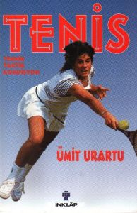 Tenis Teknik, Taktik, Kondisyon                                                                                                                                                                                                                                