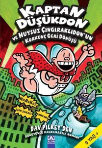 Kaptan Düşükdon ve Huysuz Çıngıraklıdon’un Korkunç                                                                                                                                                                                                             