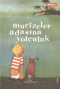 Mucizeler Adasına Yolculuk                                                                                                                                                                                                                                     