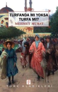 Turfanda Mı Yoksa Turfa Mı?                                                                                                                                                                                                                                    