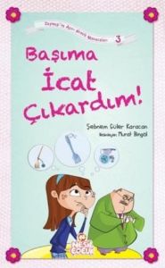 Başıma İcat Çıkardın!                                                                                                                                                                                                                                          
